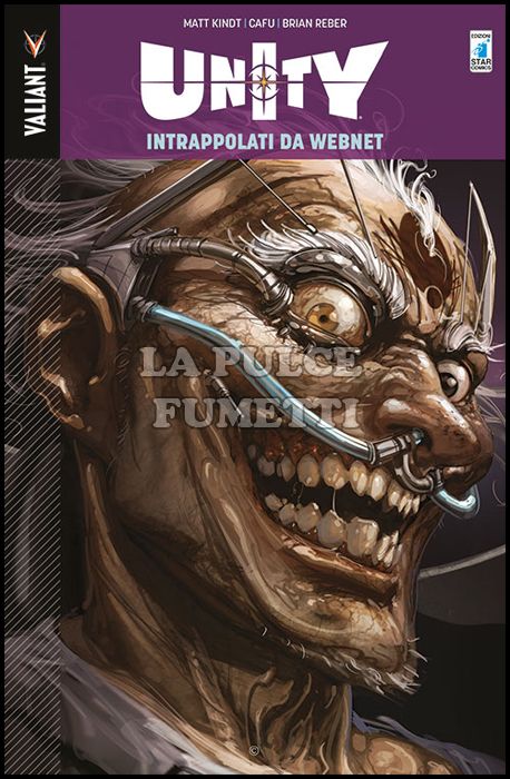 VALIANT # 9 - UNITY 2: INTRAPPOLATI DA WEBNET